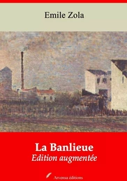 La Banlieue – suivi d'annexes