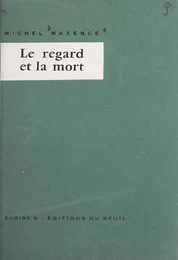 Le regard et la mort