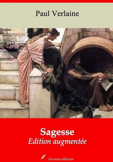 Sagesse – suivi d'annexes - Paul Verlaine - Arvensa Editions