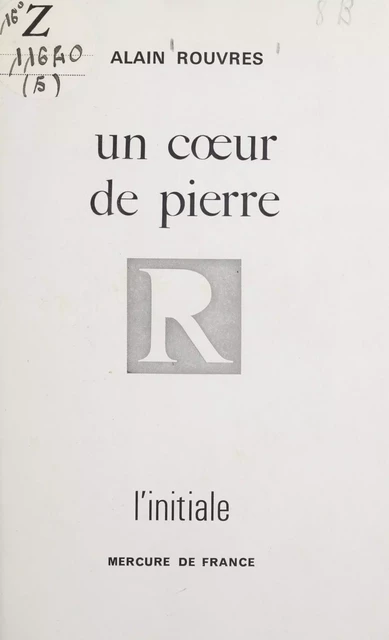 Un cœur de pierre (5) - Alain Rouvres - Mercure de France (réédition numérique FeniXX)