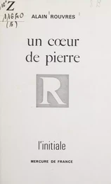 Un cœur de pierre (5)