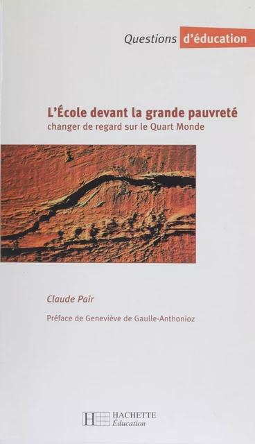 L'École devant la grande pauvreté - Claude Pair - Hachette Éducation (réédition numérique FeniXX)