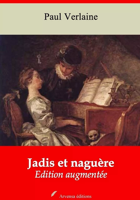 Jadis et naguère – suivi d'annexes - Paul Verlaine - Arvensa Editions