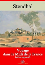 Voyage dans le midi de la France – suivi d'annexes