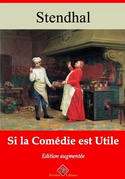 Si la comédie est utile – suivi d'annexes