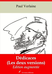 Dédicaces (Les deux versions) – suivi d'annexes