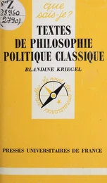 Textes de philosophie politique classique