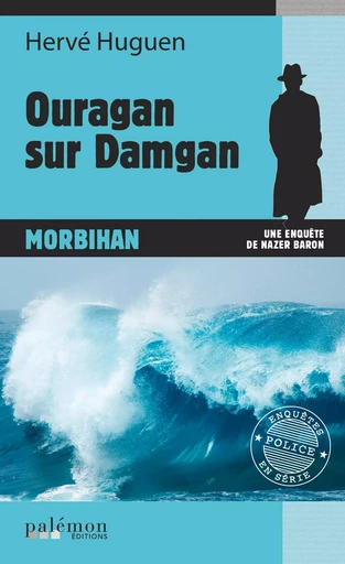 Ouragan sur Damgan - Hervé Huguen - Palémon