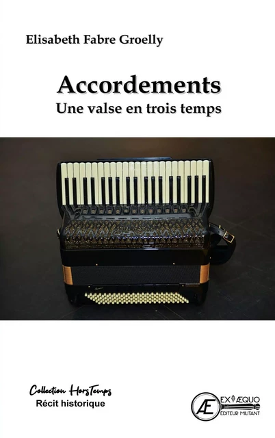 Accordements - Elisabeth Groelly - Ex Aequo