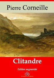 Clitandre – suivi d'annexes