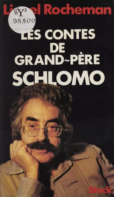 Les Contes de grand-père Schlomo - Lionel Rocheman - Stock (réédition numérique FeniXX)