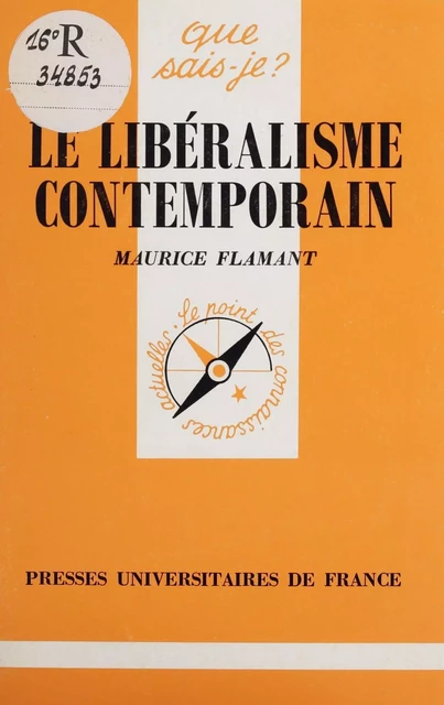 Le Libéralisme contemporain - Maurice Flamant - Presses universitaires de France (réédition numérique FeniXX)