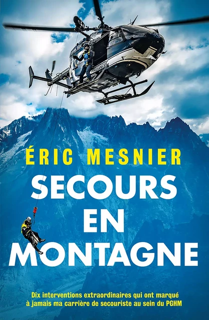 Secours en montagne - Éric Mesnier - Nimrod