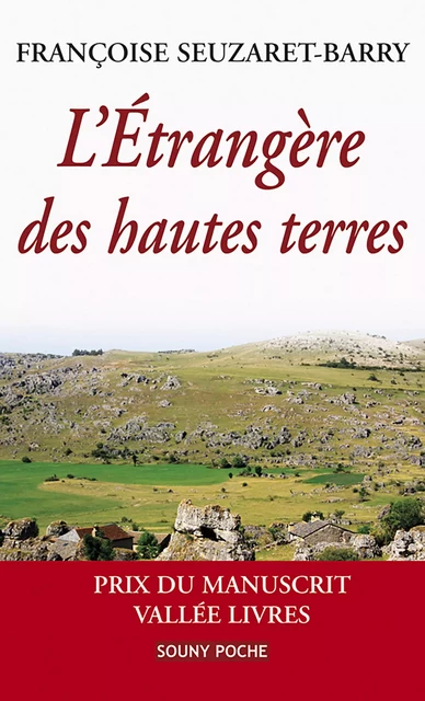 L'Étrangère des hautes terres - Françoise Seuzaret-Barry - Lucien Souny