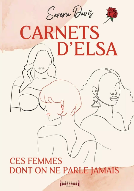 Carnets d'Elsa - Serena Davis - Sudarènes Editions