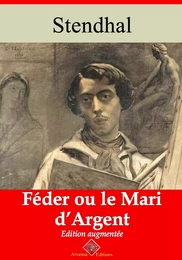 Féder ou le Mari d’argent – suivi d'annexes