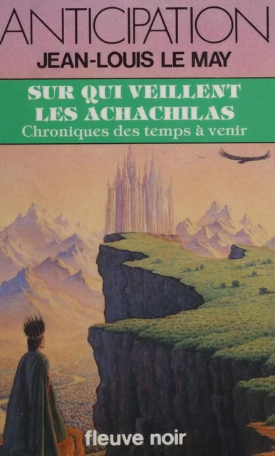 Chroniques des temps à venir (11) - Jean-Louis Le May - Fleuve éditions (réédition numérique FeniXX)