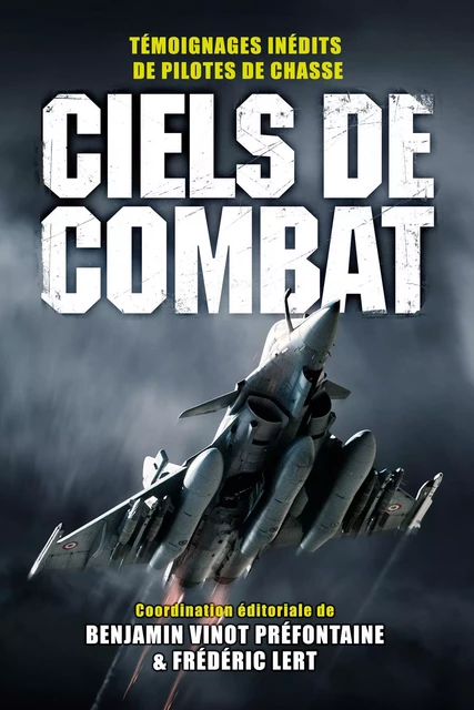 Ciels de combat - Benjamin Vinot-Préfontaine, Frédéric Lert - Nimrod