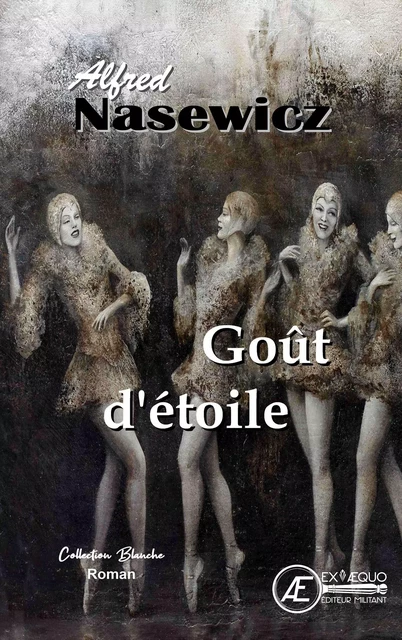 Goût d'étoile - Alfred Nasewicz - Ex Aequo