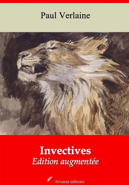 Invectives – suivi d'annexes - Paul Verlaine - Arvensa Editions