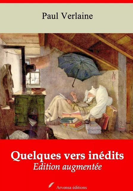 Quelques vers inédits – suivi d'annexes - Paul Verlaine - Arvensa Editions