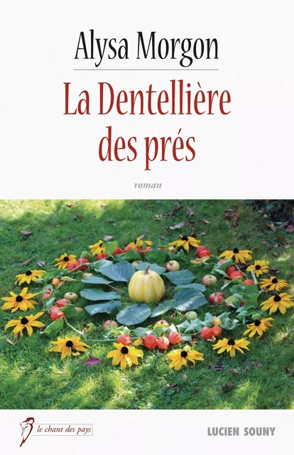 La Dentellière des prés - Morgon Alysa - Lucien Souny