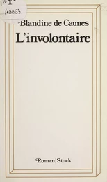 L'Involontaire