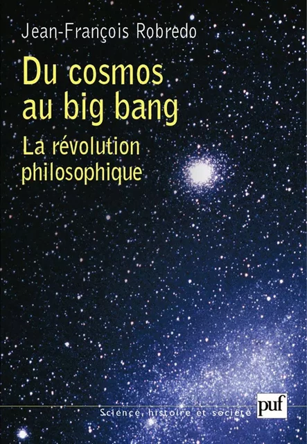 Du cosmos au big bang - Jean-François Robredo - Humensis