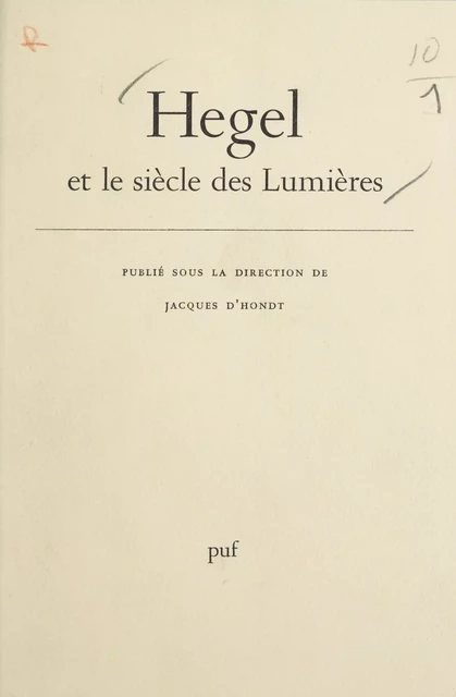 Hegel et le siècle des lumières - Guy Besse, Michèle Jalley - Presses universitaires de France (réédition numérique FeniXX)