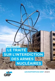 Le traité sur l'interdiction des armes nucléaires