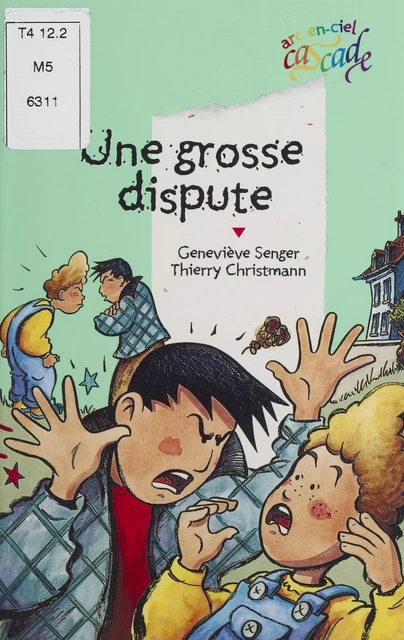 Une grosse dispute - Geneviève Senger - Rageot (réédition numérique FeniXX)