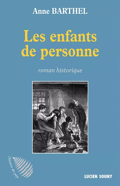 Les Enfants de personne - Anne Barthel - Lucien Souny