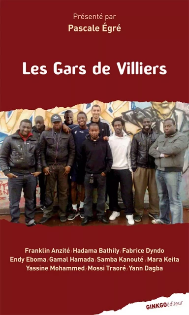 Les Gars de Villiers -  Collectif - Ginkgo éditeur