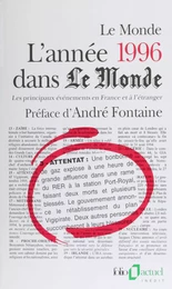 L'année 1996 dans « Le Monde »