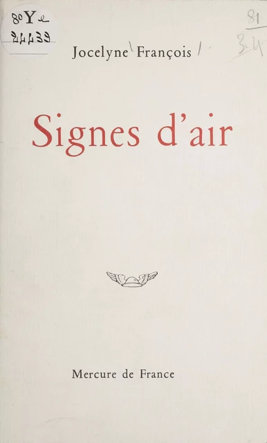 Signes d'air - Jocelyne François - Mercure de France (réédition numérique FeniXX)