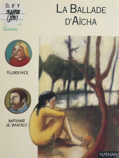 La Ballade d'Aïcha - Robert Boudet - Nathan (réédition numérique FeniXX)