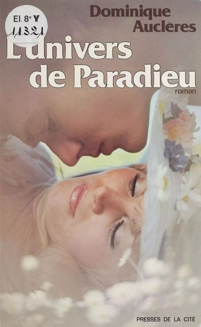 L'Univers de Paradieu - Dominique Auclères - Presses de la Cité (réédition numérique FeniXX)