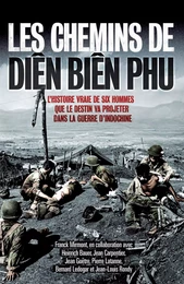 Les chemins de Diên Biên Phu