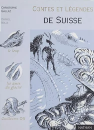 Contes et légendes de la Suisse