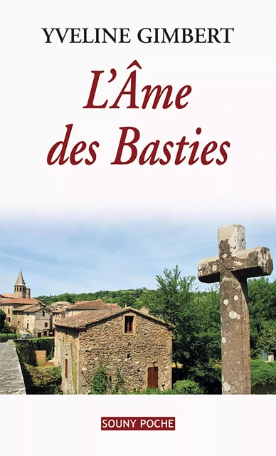 L'Âme des Basties - Yveline Gimbert - Lucien Souny