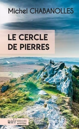 Le cercle de pierres