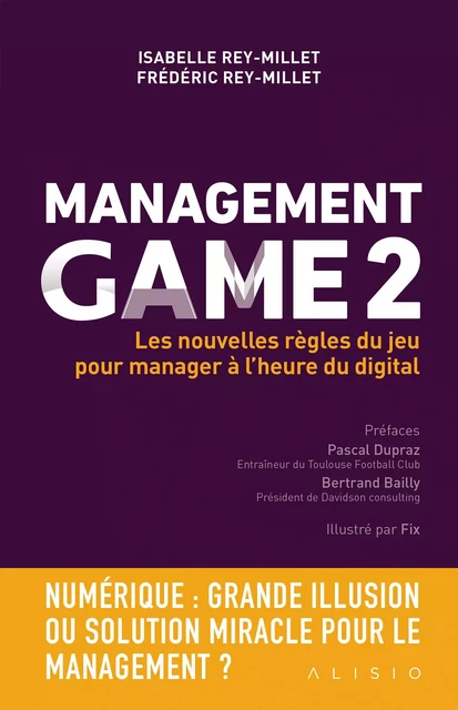 Management Game - Volume 2 - Frédéric Rey-Millet, Isabelle Rey-Millet - Alisio