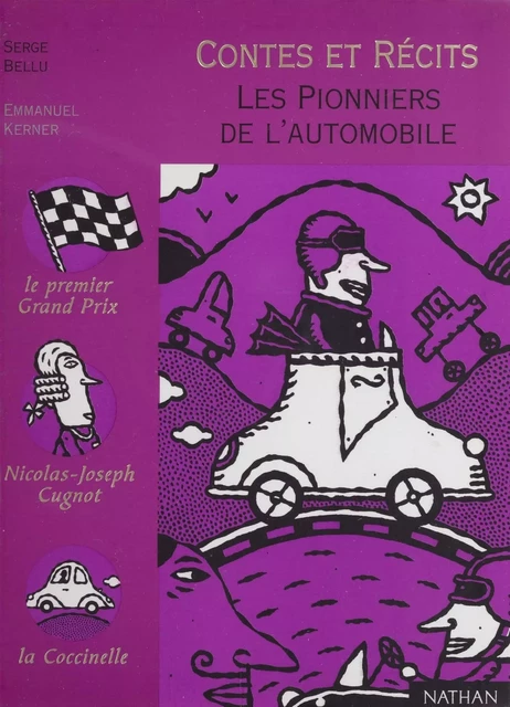 Les Pionniers de l'automobile - Serge Bellu - Nathan (réédition numérique FeniXX)