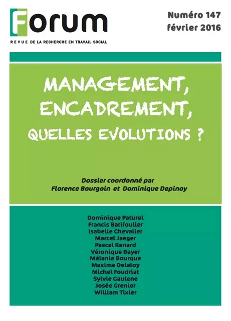 Forum 147 : Management, encadrement, quelles évolutions ? - Forum Forum - Champ social Editions