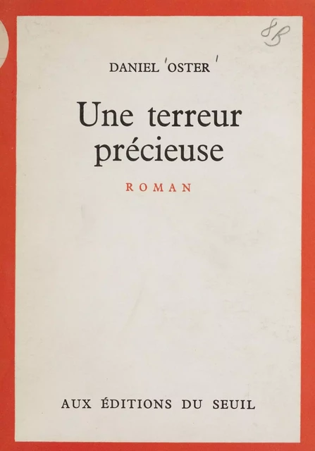 Une terreur précieuse - Daniel Oster - Seuil (réédition numérique FeniXX) 