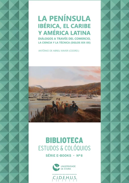 La Península Ibérica, el Caribe y América Latina -  - Publicações do CIDEHUS