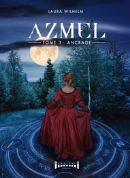 Azmel - Tome 3