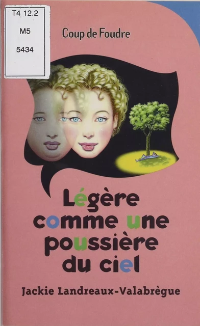 Légère comme une poussière du ciel - Jackie Landreaux-Valabrègue - Hachette Jeunesse (réédition numérique FeniXX)