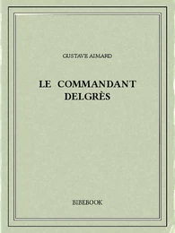 Le commandant Delgrès