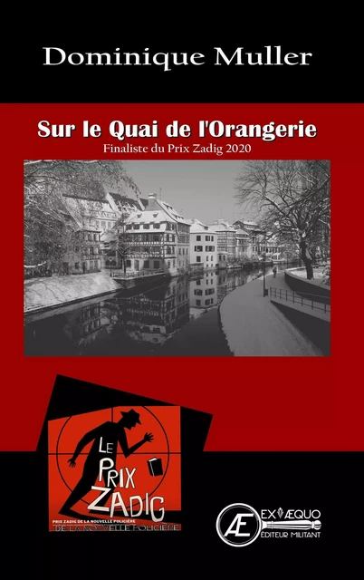 Sur le quai de l'Orangerie - Dominique Muller - Ex Aequo